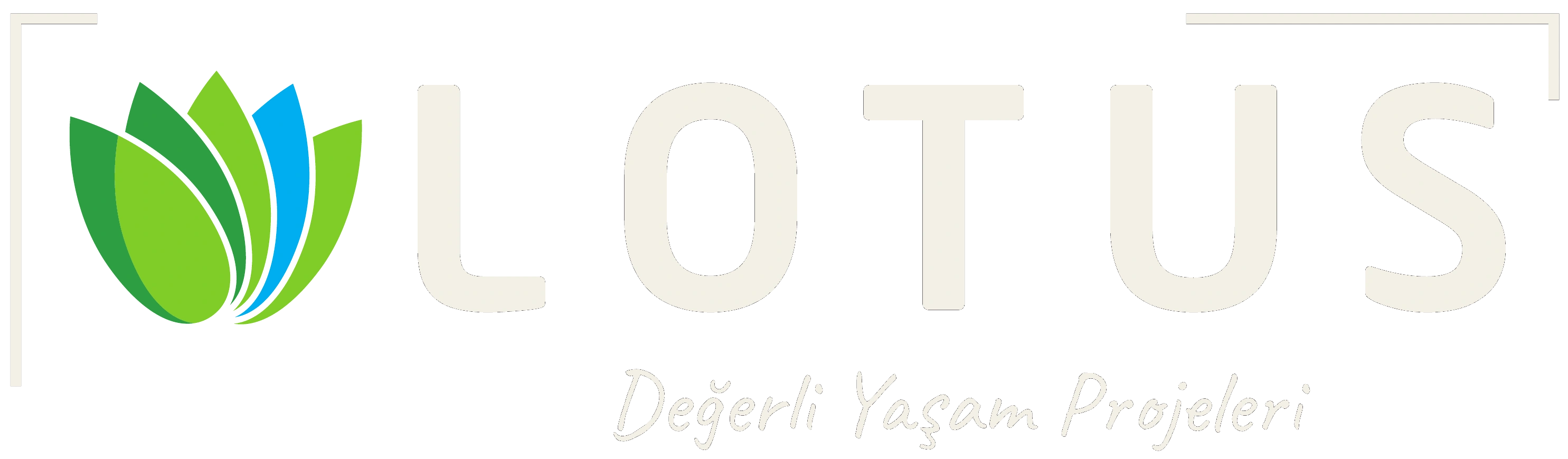 Lotus Değerli Yaşam Projeleri